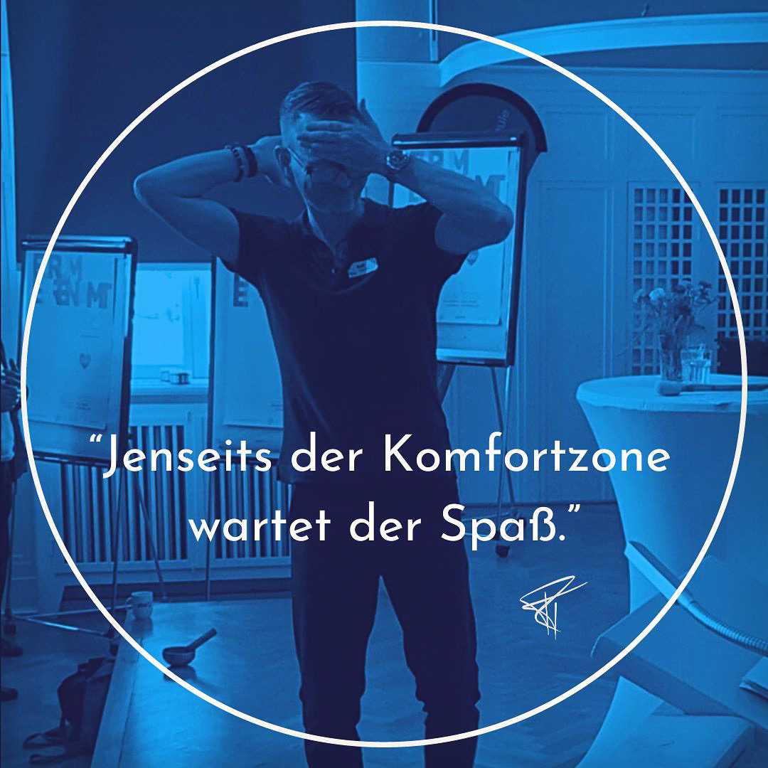 Holistic Coach & KlangWellenReiter Ralf Tiedemann meint: "Jenseits der Komfortzone wartet der Spaß."